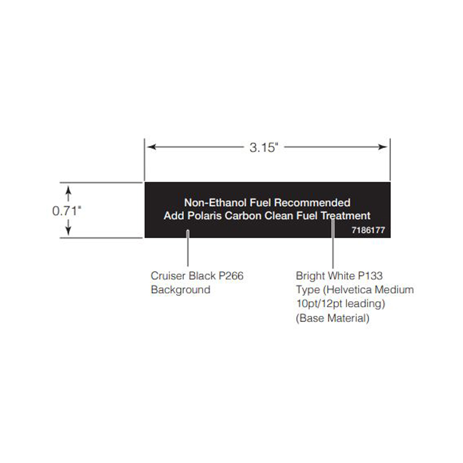 DECAL-FUEL RECOMMEND;YOUTH